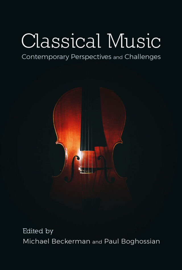“Classical Music: Contemporary Perspectives and Challenges”